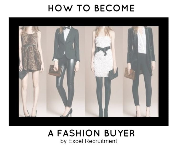 How to become a Retail Fashion Buyer