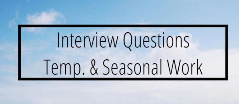 Temporary and Seasonal Job Interview Questions