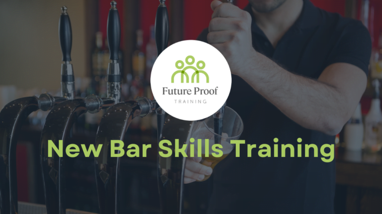 Future Proof Training New Bar Skills Training Course